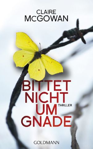 [Paula Maguire 03] • Bittet nicht um Gnade